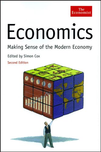 Economics Making Sense Of The Modern Economy 2nd Edition Simon Cox