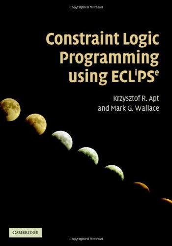 Constraint Logic Programming Using Eclipse 1st Edition Krzysztof R Apt