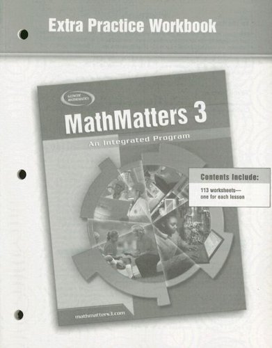 Mathmatters 3 An Integrated Program Extra Practice Workbook 1st Edition Mcgrawhill