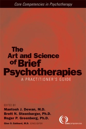 The Art And Science Of Brief Psychotherapies A Practitioners Guide 1st Edition Mantosh J