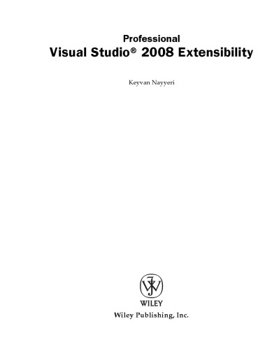 Professional Visual Studio Extensibility Keyvan Nayyeri