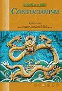 Confucianism Rodney L Taylor Series Consulting Editor Ann Marie B Bahr Foreword By Martin E Marty Rodney Leon Taylor