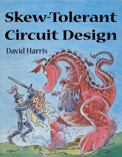 Skewtolerant Circuit Design 1st Edition David Harris