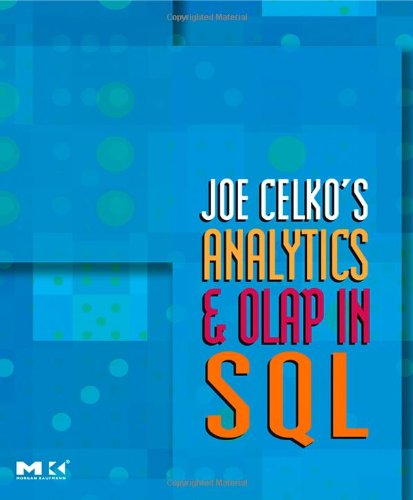 Joe Celkos Analytics And Olap In Sql 1st Edition Joe Celko