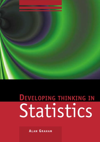 Developing Thinking In Statistics 1st Edition Alan Graham
