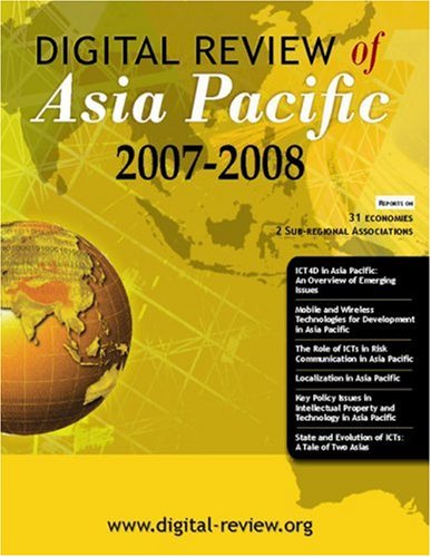 Digital Review Of Asia Pacific 20072008 International Development Research Centre Idrc