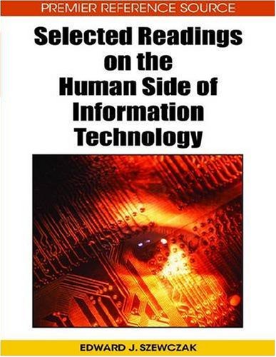 Selected Readings On The Human Side Of Information Technology 1st Edition Edward J Szewczak