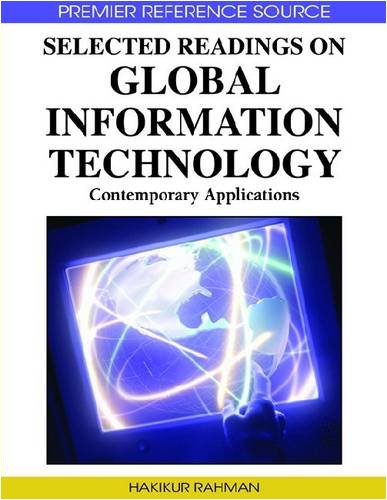 Selected Readings On Global Information Technology Contemporary Applications 1st Edition Hakikur Rahman