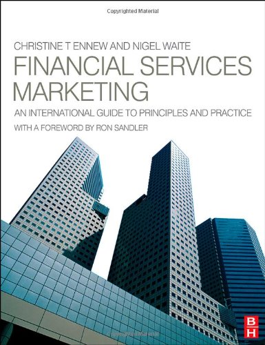 Financial Services Marketing An International Guide To Principles And Practice 1st Edition Christine Ennew