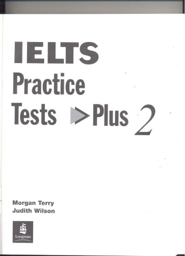 Ielts Practice Tests Plus 2 2nd Impression Morgan Terry Judith Wilson