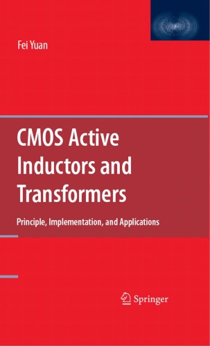 Cmos Active Inductors And Transformers Principle Implementation And Applications 1st Edition Fei Yuan
