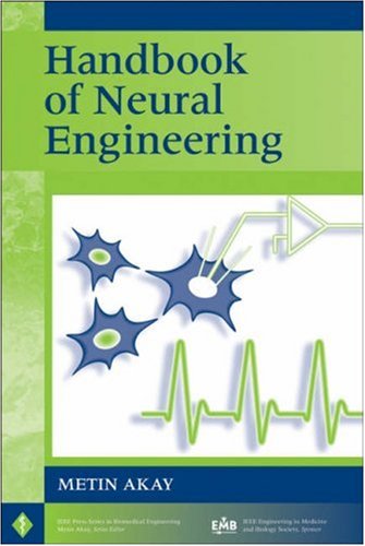 Handbook Of Neural Engineering 1st Edition Metin Akay