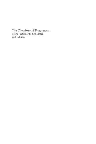 The Chemistry Of Fragrances From Perfumer To Consumer 2nd Charles Sell