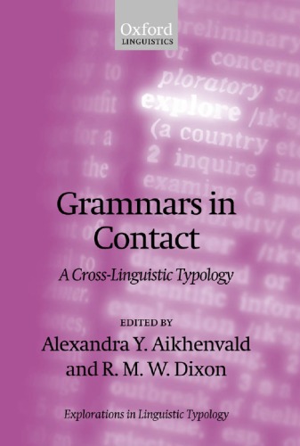 Grammars In Contact A Crosslinguistic Typology