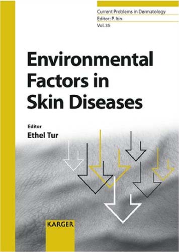 Environmental Factors In Skin Disease 1st Edition