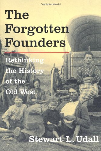 The Forgotten Founders 1st Edition Stewart L Udall