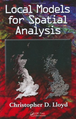 Local Models For Spatial Analysis Christopher D Lloyd