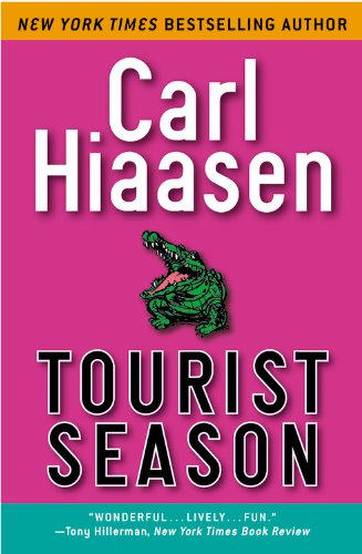 Tourist Season Carl Hiaasen