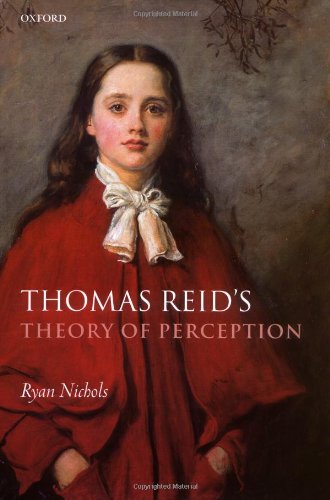 Thomas Reids Theory Of Perception Ryan Nichols
