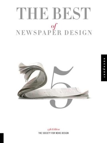 The Best Of Newspaper Design 25th Society For News Design