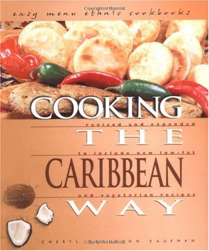 Cooking The Caribbean Way To Include New Lowfat And Vegetarian Recipes Rev Exp Cheryl Davidson Kaufman