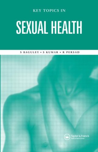 Key Topics In Sexual Health 1st Edition Stephen Baguley Sunil Kumar