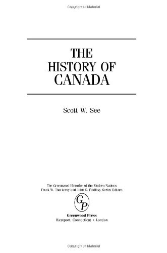 The History Of Canada Scott W See