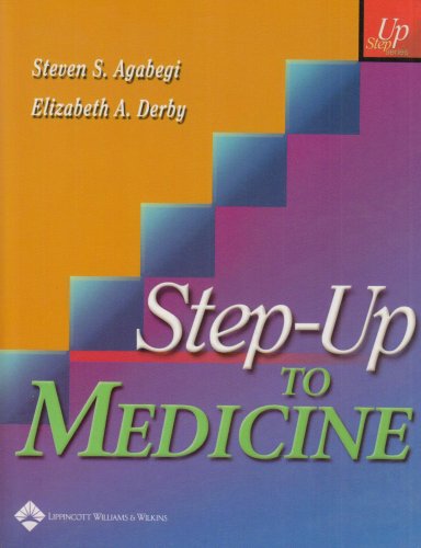 Stepup To Medicine 1st Edition Steven S Agabegi Elizabeth A Derby