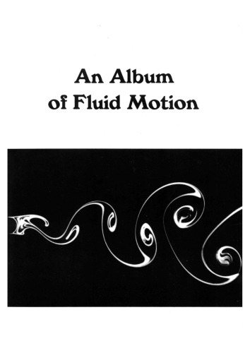 An Album Of Fluid Motion 12th Milton Van Dyke
