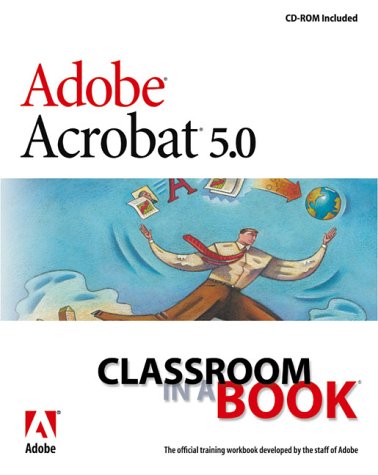 Adober Acrobatr 50 Classroom In A Book Adobe Creative Team