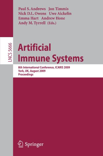 Artificial Immune Systems 8th International Conference Icaris 2009 York Uk August 912 2009 Proceedings 1st Edition Marzio Pennisi