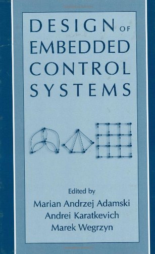 Design Of Embedded Control Systems 1st Edition Marian Andrzej Adamski
