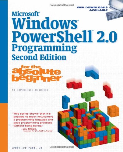 Microsoft Windows Powershell 20 Programming For The Absolute Beginner 2nd Ed Jr Jerry Lee Jerry Lee Ford Jr Ford