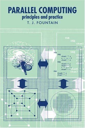 Parallel Computing Principles And Practice T J Fountain