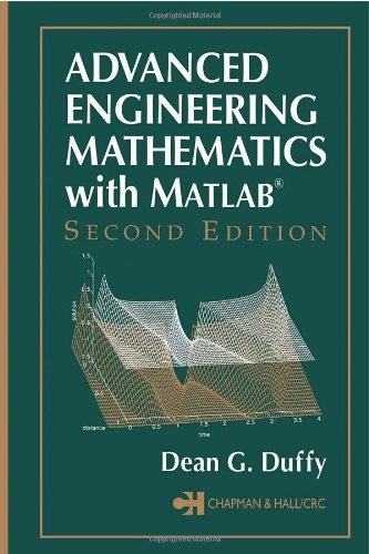 Advanced Engineering Mathematics With Matlab 2nd Edition Dean G Duffy