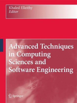 Advanced Techniques In Computing Sciences And Software Engineering 1st Edition Alexander Vaninsky Auth