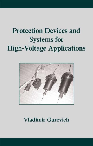 Protection Devices And Systems For Highvoltage Applications Gurevich