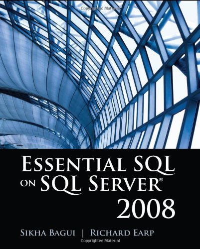 Essential Sql On Sql Server 2008 1st Edition Dr Sikha Bagui