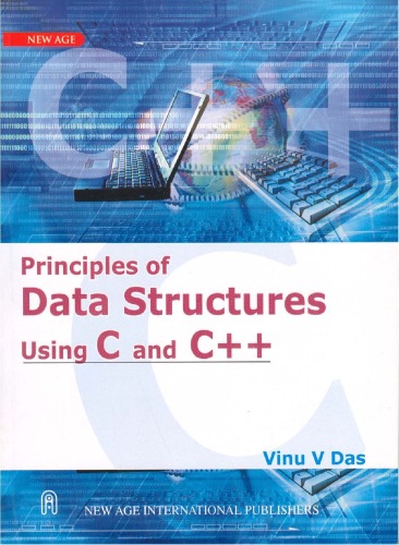 Principles Of Data Structures Using C And C Vinu V Das