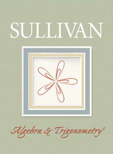 Algebra And Trigonometry Michael Sullivan