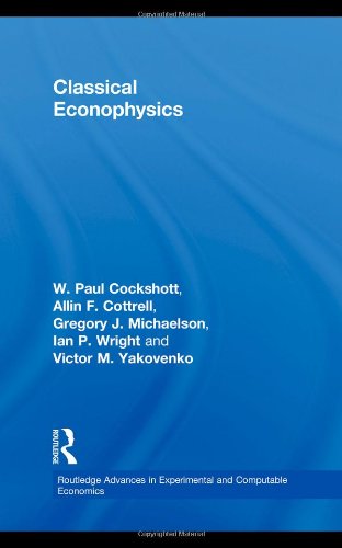Classical Econophysics 1st Edition Allin F Cottrell Paul Cockshott