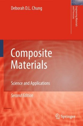 Composite Materials Science And Applications 2nd Edition Deborah Dl Chung Auth