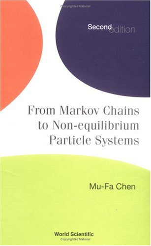 From Markov Chains To Nonequilibrium Particle Systems Second Edition 2nd Edition Mufa Chen