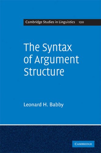 The Syntax Of Argument Structure 1st Edition Leonard H Babby
