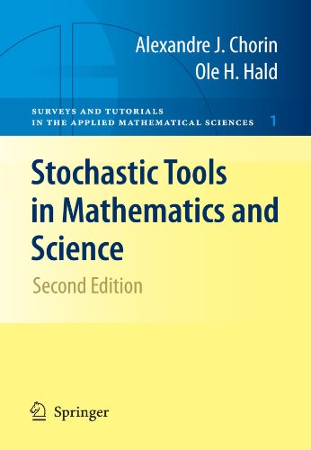 Stochastic Tools In Mathematics And Science 2nd Alexandre Chorin