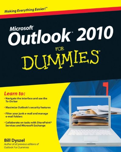 Outlook 2010 For Dummies For Dummies Computertech Bill Dyszel
