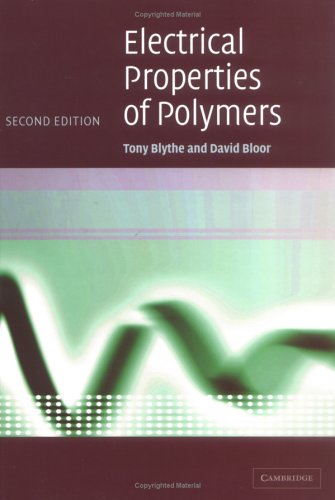 Electrical Properties Of Polymers 2nd Edition Tony Blythe David Bloor