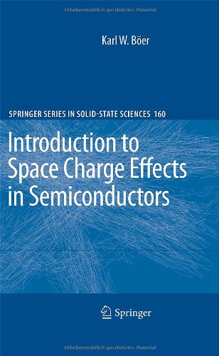 Introduction To Space Charge Effects In Semiconductors 1st Edition Karl W Ber Auth