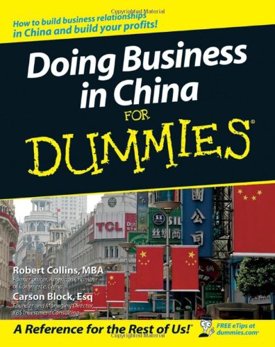 Doing Business In China For Dummies Robert Collins Carson Block
