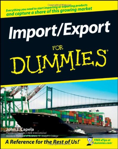 Importexport For Dummies John J Capela